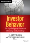 Investor Behavior : The Psychology of Financial Planning and Investing - Book