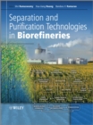 Separation and Purification Technologies in Biorefineries - eBook