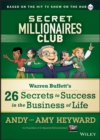 Secret Millionaires Club : Warren Buffett's 26 Secrets to Success in the Business of Life - eBook