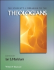 The Student's Companion to the Theologians - Ian S. Markham