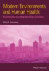Modern Environments and Human Health : Revisiting the Second Epidemiological Transition - Book
