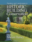Gardens and Landscapes in Historic Building Conservation - eBook