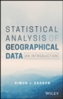 Statistical Analysis of Geographical Data : An Introduction - eBook