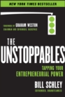 The UnStoppables : Tapping Your Entrepreneurial Power - eBook