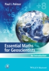 Essential Maths for Geoscientists : An Introduction - eBook