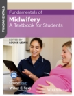 Fundamentals of Midwifery : A Textbook for Students - Book