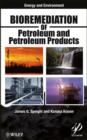 Bioremediation of Petroleum and Petroleum Products - eBook