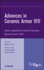 Advances in Ceramic Armor VIII, Volume 33, Issue 5 - eBook