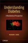 Understanding Diabetes : A Biochemical Perspective - eBook