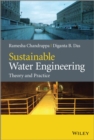 Sustainable Water Engineering : Theory and Practice - eBook