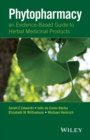 Phytopharmacy : An Evidence-Based Guide to Herbal Medicinal Products - Book