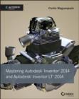 Mastering Autodesk Inventor 2014 : Autodesk Official Press - Book