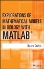 Explorations of Mathematical Models in Biology with MATLAB - eBook