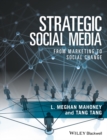 Strategic Social Media : From Marketing to Social Change - eBook