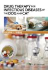 Drug Therapy for Infectious Diseases of the Dog and Cat - eBook