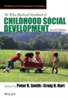 The Wiley-Blackwell Handbook of Childhood Social Development - Book