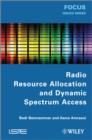 Radio Resource Allocation and Dynamic Spectrum Access - eBook