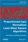 Proportionate-type Normalized Least Mean Square Algorithms - Kevin Wagner