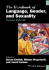 The Handbook of Language, Gender, and Sexuality - eBook