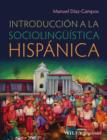 Introducci n a la socioling  stica hisp nica - eBook