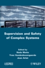Supervision and Safety of Complex Systems - eBook