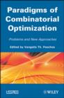 Paradigms of Combinatorial Optimization : Problems and New Approaches, Volume 2 - eBook