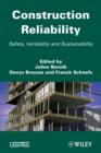 Construction Reliability : Safety, Variability and Sustainability - eBook