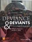 Deviance and Deviants : A Sociological Approach - eBook