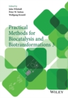 Practical Methods for Biocatalysis and Biotransformations 3 - Book