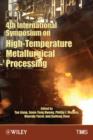 4th International Symposium on High-Temperature Metallurgical Processing - Book