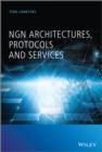 NGN Architectures, Protocols and Services - Book