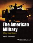 The American Military : A Narrative History - eBook