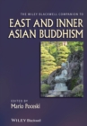 The Wiley Blackwell Companion to East and Inner Asian Buddhism - Book