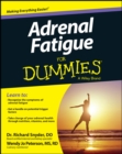 Adrenal Fatigue For Dummies - Book