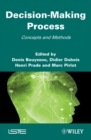 Decision Making Process : Concepts and Methods - eBook
