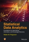 Statistical Data Analytics : Foundations for Data Mining, Informatics, and Knowledge Discovery - Book