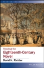 Reading the Eighteenth-Century Novel - Book