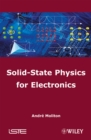 Solid-State Physics for Electronics - eBook