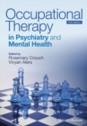 Occupational Therapy in Psychiatry and Mental Health - eBook