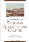 A New Companion to Victorian Literature and Culture - eBook