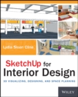 SketchUp for Interior Design - 3D Visualizing, Designing, and Space Planning - Book