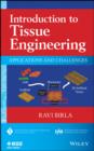 Introduction to Tissue Engineering : Applications and Challenges - eBook