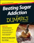 Beating Sugar Addiction For Dummies - Australia / NZ - Book