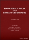 Esophageal Cancer and Barrett's Esophagus - Book