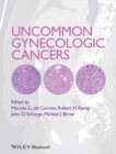 Uncommon Gynecologic Cancers - eBook
