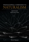 The Blackwell Companion to Naturalism - eBook