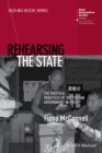 Rehearsing the State : The Political Practices of the Tibetan Government-in-Exile - Book
