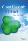 Green Energetic Materials - eBook