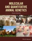 Molecular and Quantitative Animal Genetics - eBook