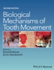Biological Mechanisms of Tooth Movement - Book